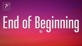 Djo - End of Beginning (Lyrics)