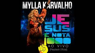 Video thumbnail of "Se Joga - (Playback Oficial) - Mylla Karvalho"
