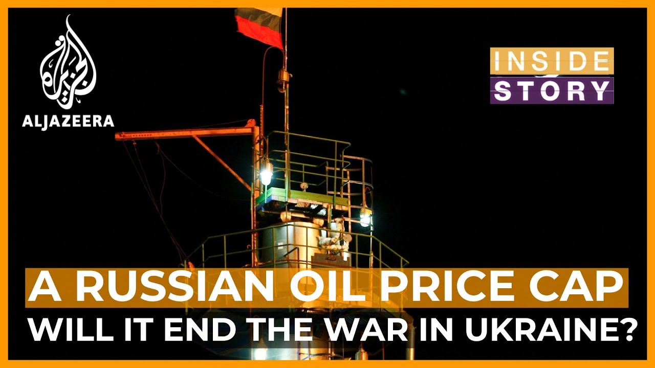 Will a Russian oil price cap end the invasion of Ukraine? | Inside Story
