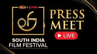 South India Film Festival Press Meet LIVE | People Media Factory | AHA