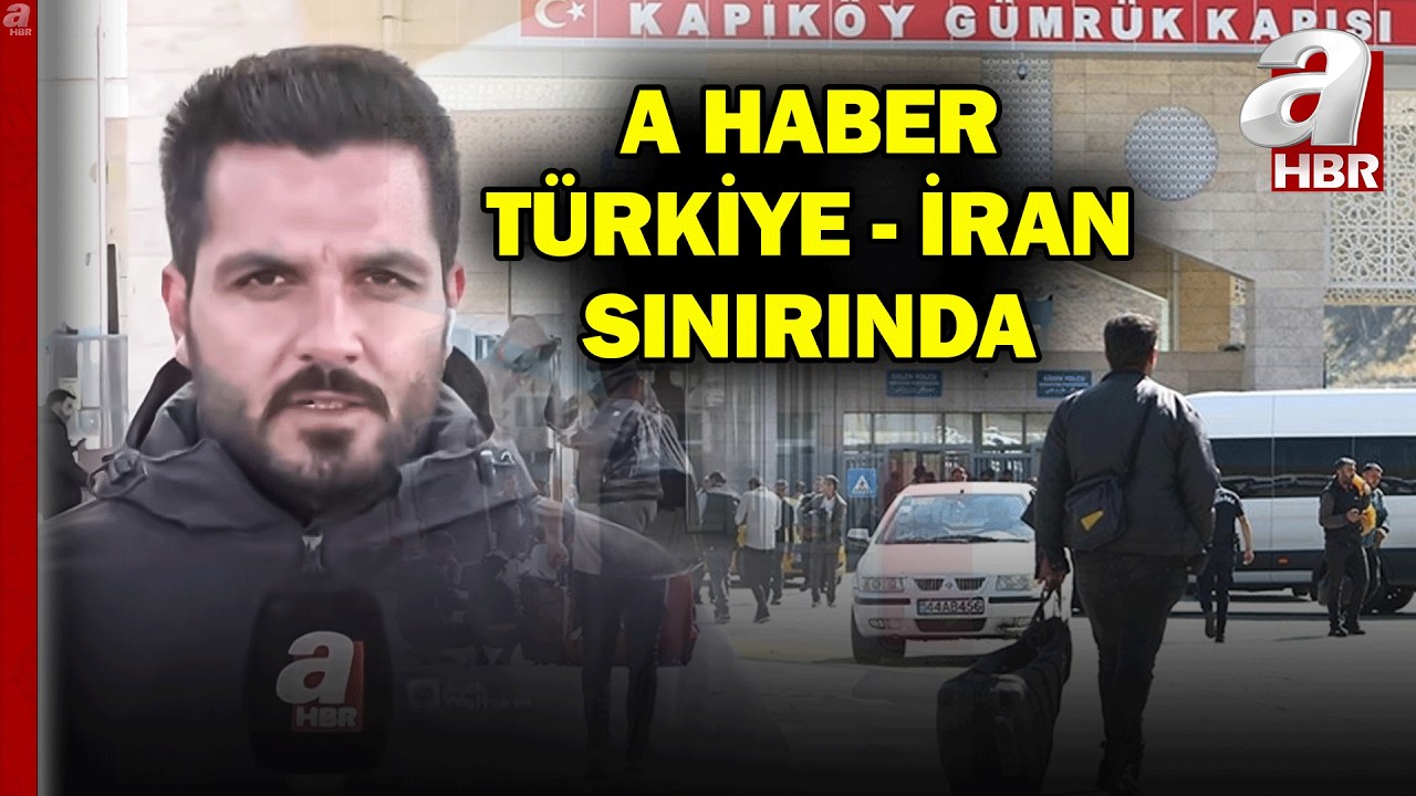 Türkiye - İran Sınırında Alınan Önlemler Neler? | A Haber