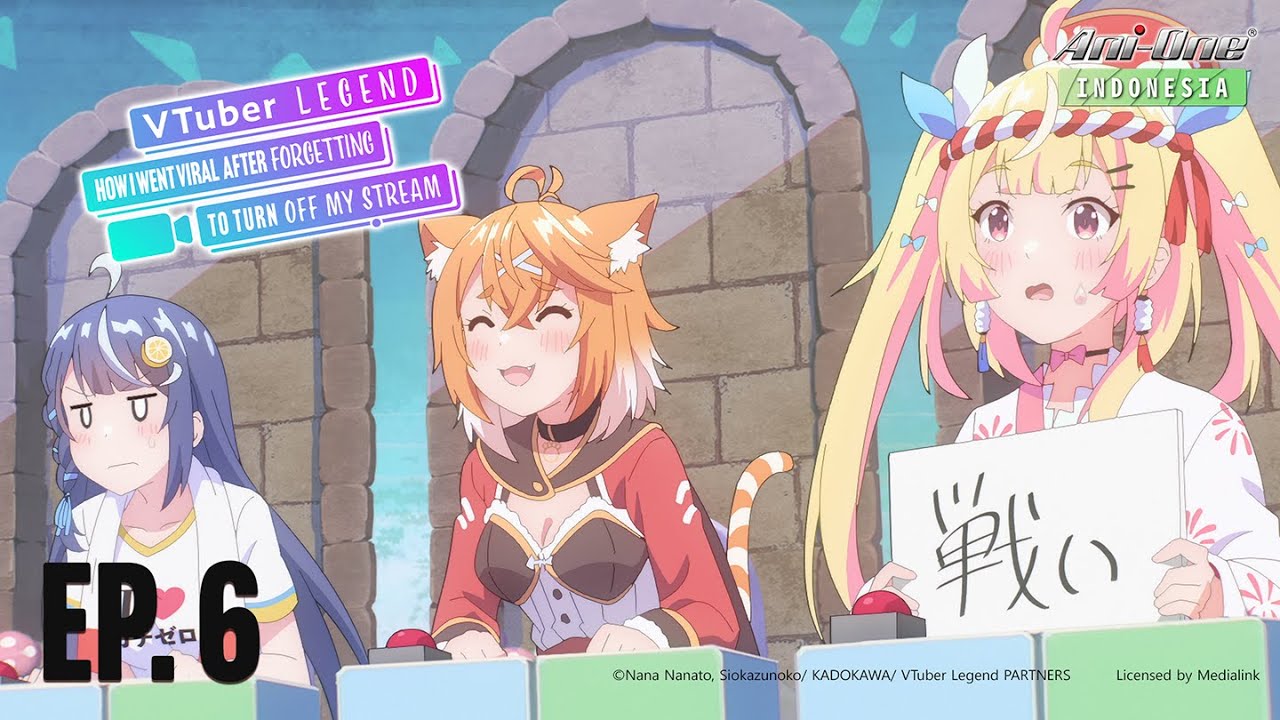 《VTuber Legend: How I Went Viral》#6 (ID Sub)【Ani-One Indonesia