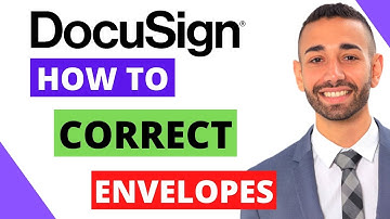 DocuSign Tutorial: How To Correct Envelopes in DocuSign [STEP BY STEP]