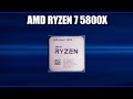 Обзор AMD Ryzen 7 5800X. Характеристики и тесты. Всё что нужно знать перед покупкой!