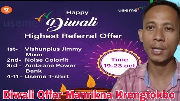 Useme Diwali Offer Manrikna Krengtokbo/Free Register Ka