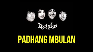 Koes Plus - Padhang Mbulan