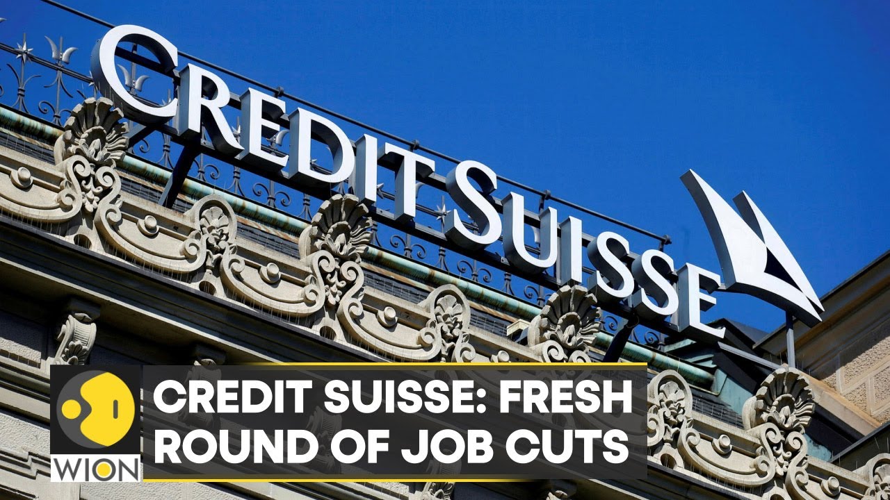Credit Suisse may cut thousands of jobs, aggressive plan to reduce headcount Latest News