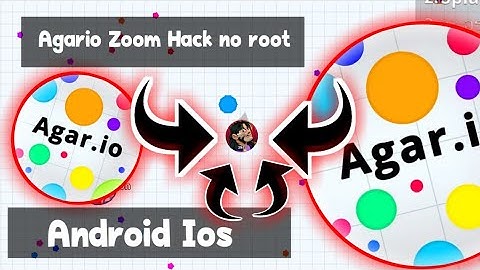 AGARIO ZOOM HACK NO ROOT NEWZOOM! HARD ZOOM ANDROID IOS AGARIO MOBILE GAMEPLAY?!