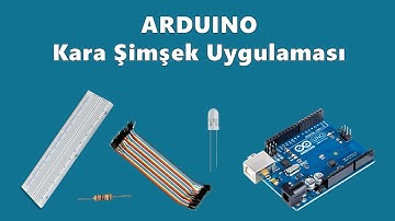Arduino Kara Şimsek Uygulaması