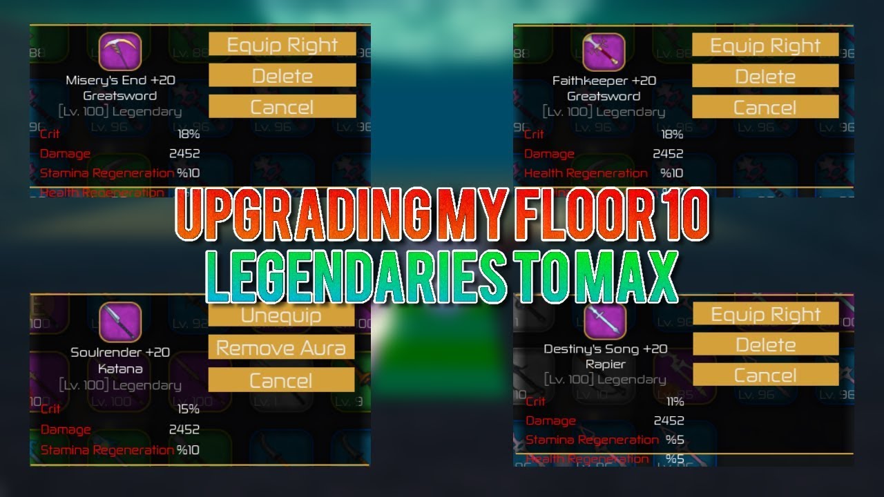 Swordburst 2 - Upgrading My Floor 10 Legendaries to Max ...