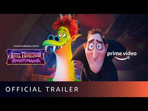 Hotel Transylvania: Transformania - Official Trailer | Amazon Prime Video