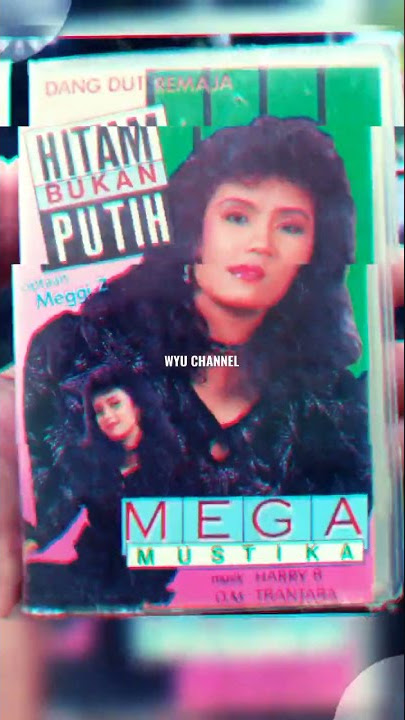 Album Pertama Kaset Pita MEGA MUSTIKA ' Hitam Bukan Putih '