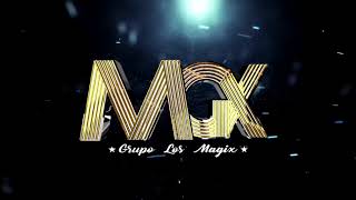 PRESO DE TI 😍GRUPO LOS MAGIX-MGX chords