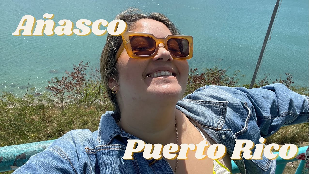 #7 AÑASCO, PUERTO RICO | CUNA DE PUERTORRIQUEÑIDAD | VoyTuristeando