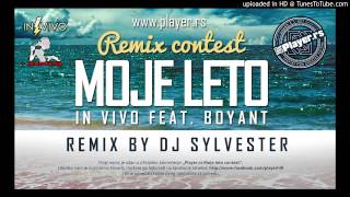 In Vivo Ft. Boyant - Moje Leto Player Remix By Dj Sylvester