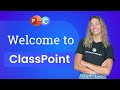 Welcome to classpoint  allinone presentation tool in powerpoint 