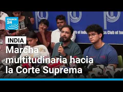 Miles de manifestantes marchan en Nueva Delhi hacia la Corte Suprema