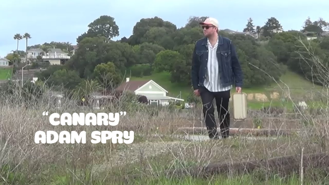 Tonton Adam Spry - Canary (Official Video) di YouTube Tonton Adam Spry - Canary (Official Video) di YouTube