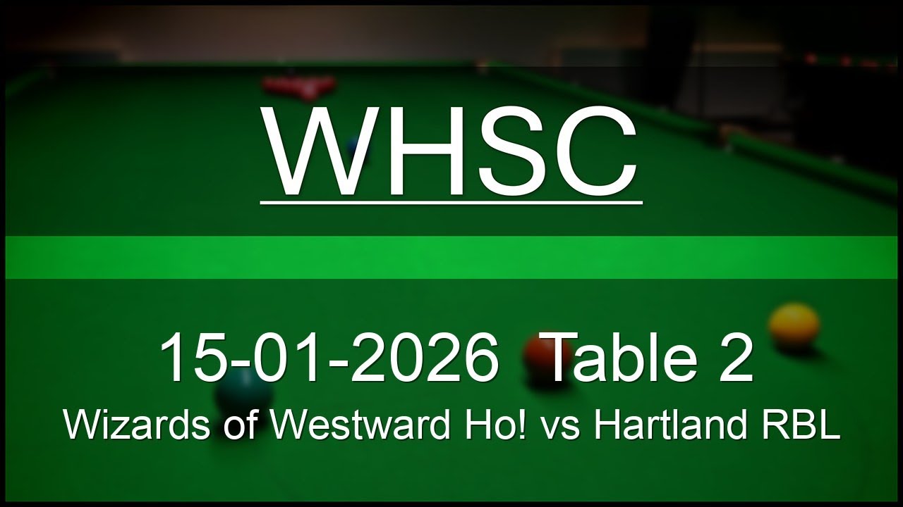Wizards of Westward Ho! vs Hartland RBL | 15-01-2026 | Westward Ho! Snooker Club
