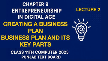Creating A Business Plan | Chapter 9 Lecture 2 | 1st year computer PTB 2025 new book