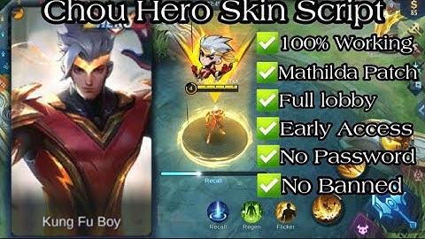 Chou Hero Skin Script | Early Access | MObile Legends Bang Bang