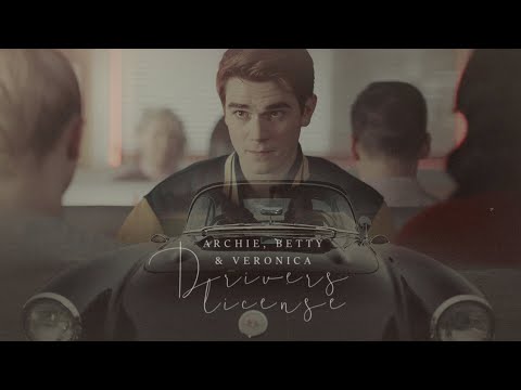 Archie, Betty & Veronica • Drivers License