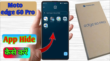 how to hide app in motorola edge 60 pro, motorola edge 60 pro app hide kaise kare