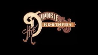 The Doobie Brothers - The Doctor (Lyrics on screen) chords