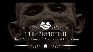 THE PETRIFIER. THE PAOLO GORINI ANATOMICAL COLLECTION (booktrailer)