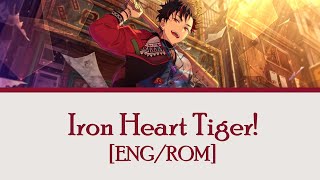 【ES!】IRON HEART TIGER! | Tetora Nagumo solo【ENG/ROM】