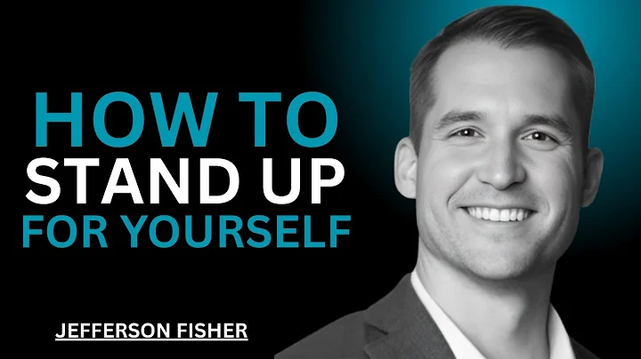 How to Stand Up for Yourself and Speak with Confidence | Motivational Speech by Jefferson Fisher