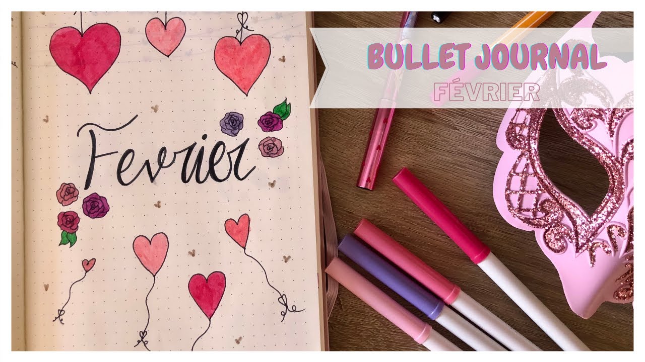 Bullet Journal Février 2021 - YouTube