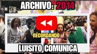 Recordando: Luisito Comunica gOLD