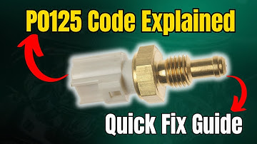 P0125 Code Explained: Quick Fix Guide |