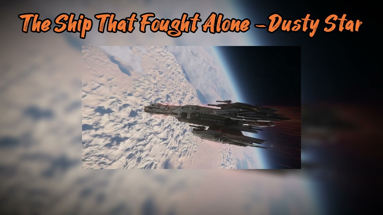 The Ship That Fought Alone by Dusty Star adlı videoyu YouTube'da izle The Ship That Fought Alone by Dusty Star adlı videoyu YouTube'da izle