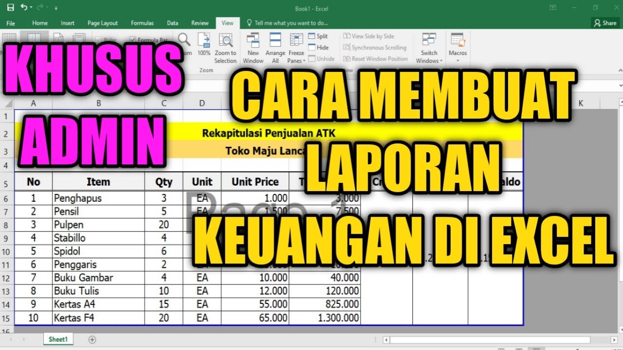 Cara Membuat Laporan Keuangan Dengan Excel Laporan Keuangan Keuangan Microsoft Excel