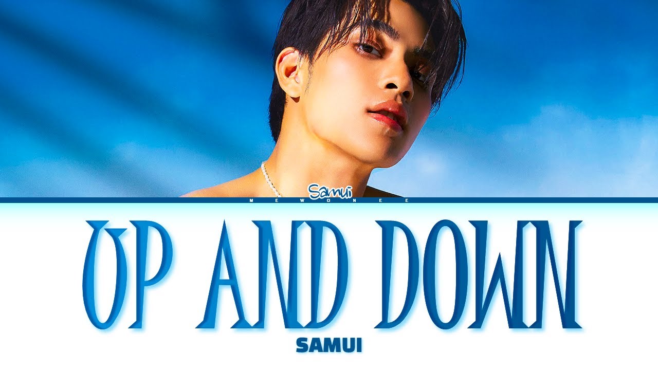 【SAMUI】UP AND DOWN