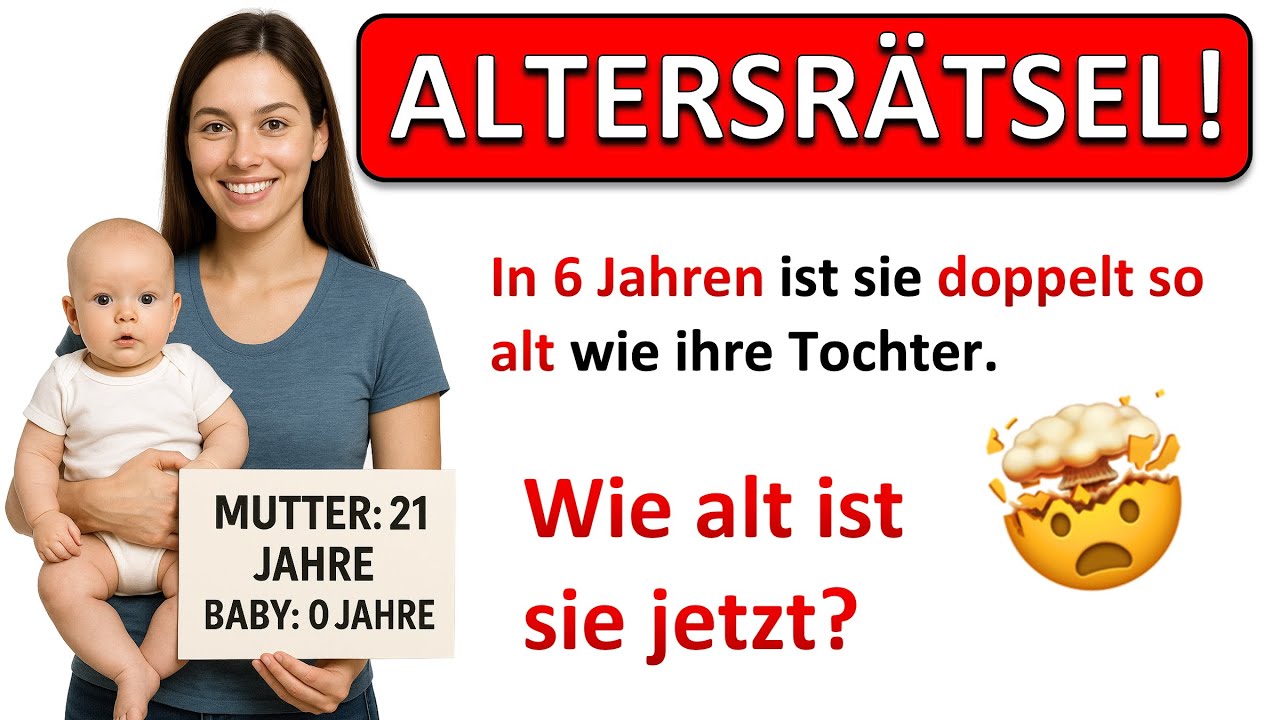🚀🚀🚀 SCHAFFST DU DAS ALTERSRÄTSEL? | 2 MATHE Rätsel, einfach & schwer
