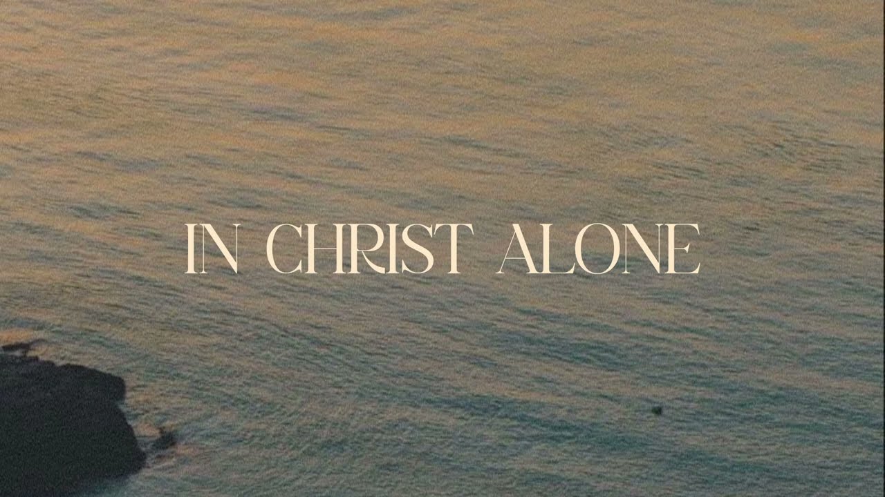 In Christ Alone - Owl City (Lyrics)