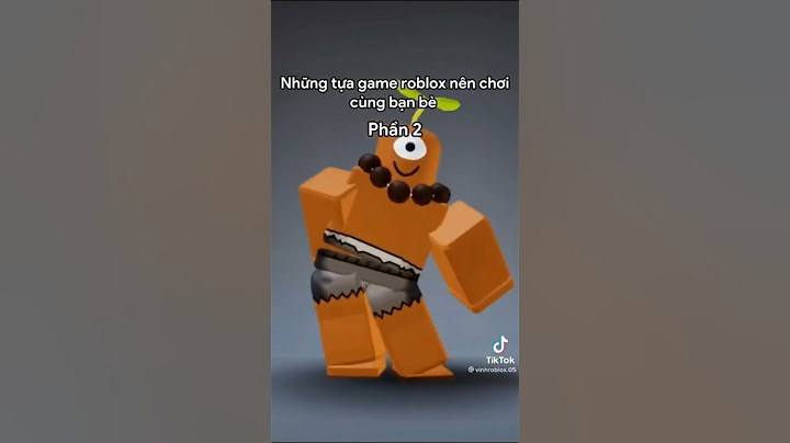 Nhưng tữa game ROBLOX lên chơi với bạn bè 😁