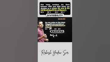 Best question For Divisibility By Rakesh Yadav Sir 🔥 | SSC CHSL 2024 #divisibility #maths #shorts