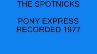 The Spotnicks Pony Express chords