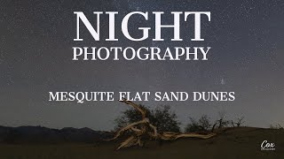 Night Photography - Mesquite Flat Sand Dunes