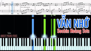 Video thumbnail of "Hướng dẫn piano Vẫn Nhớ - Soobin Hoàng Sơn | Sheet Free"