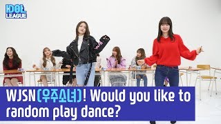 (ENG SUB) WJSN(우주소녀) Would you like to random play dance? - (3/7) [IDOL LEAGUE]