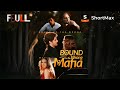 FULL Bound To The Wrong Mafia ShortMax Watch Dramas Show