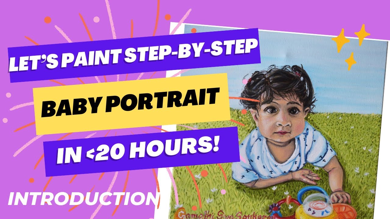 Step-by-step Oil Painting Basics Tutorial - BABY PORTRAIT ...