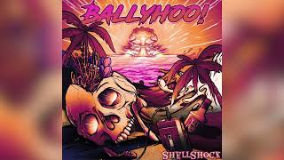 Ballyhoo! -The Great Blackout of 2007 ft. Bumpin Uglies (Official Audio)
