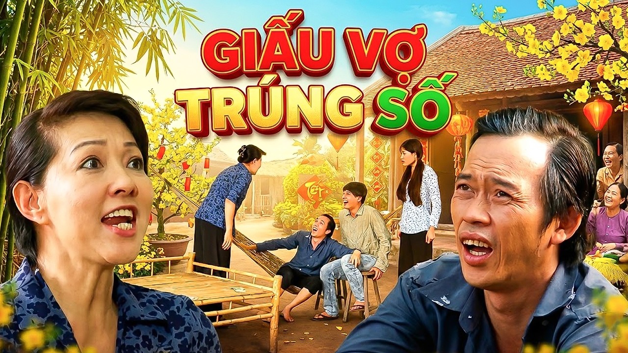 Phim Hài Hoài Linh - GIẤU VỢ TRÚNG SỐ | PHIM HÀI TẾT VIỆT NAM MỚI NHẤT | PHIM VIỆT NAM THVL