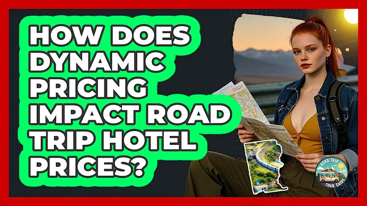 How Does Dynamic Pricing Impact Road Trip Hotel Prices? - Road Trip Tour Guide